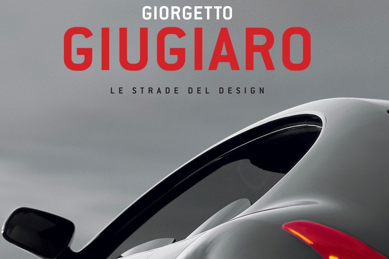 Le strade del design: il libro firmato Giorgetto Giugiaro